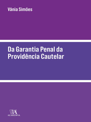 cover image of Da Garantia Penal da Providência Cautelar